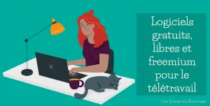 Lire la suite à propos de l’article Logiciels et outils en ligne gratuits, libres et freemium à utiliser en télétravail