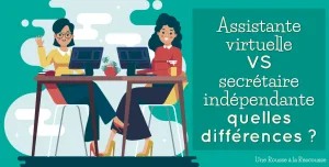 assistante virtuelle vs secretaire independante