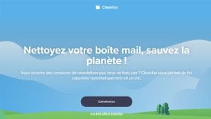 Cleanfox pour nettoyer votre boite email et faire de la place pour les emails importants