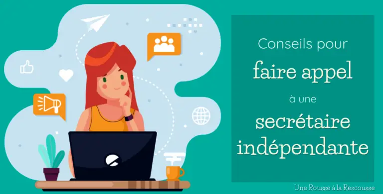 Lire la suite à propos de l’article Conseils pour faire appel à une secrétaire indépendante