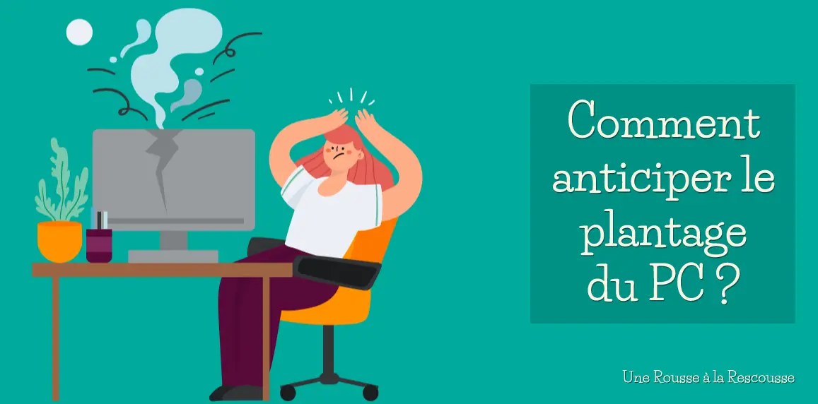 You are currently viewing Secrétaire indépendante : comment anticiper un plantage de PC ?