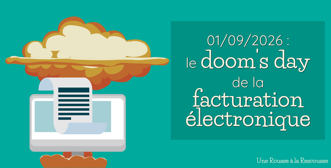 You are currently viewing Facturation électronique : avant de changer d’outil, revoir votre organisation